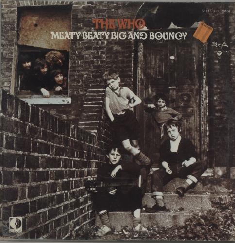 The Who Meaty Beaty Big And Bouncy - Sealed vinyl LP album (LP record) US WHOLPME305921