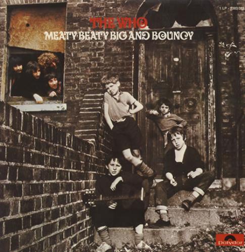 The Who Meaty Beaty Big And Bouncy vinyl LP album (LP record) German WHOLPME357643