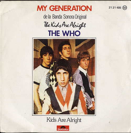 The Who My Generation 7" vinyl single (7 inch record / 45) Spanish WHO07MY127787