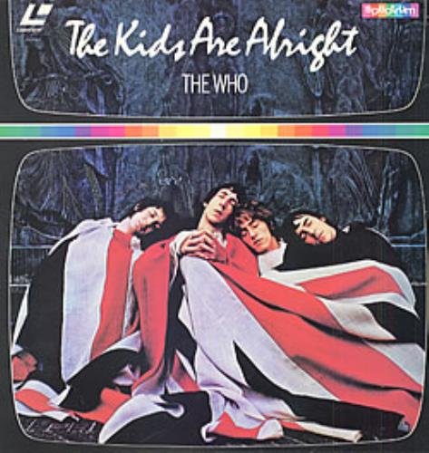 The Who The Kids Are Alright laserdisc / lazerdisc UK WHOLZTH211461