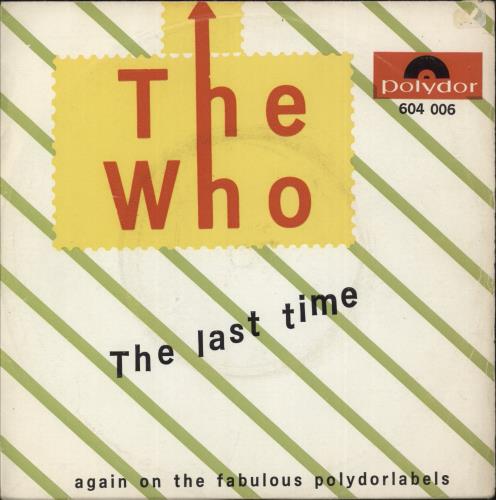 The Who The Last Time 7" vinyl single (7 inch record / 45) UK WHO07TH873889