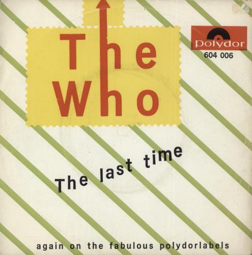 The Who The Last Time 7" vinyl single (7 inch record / 45) UK WHO07TH873889