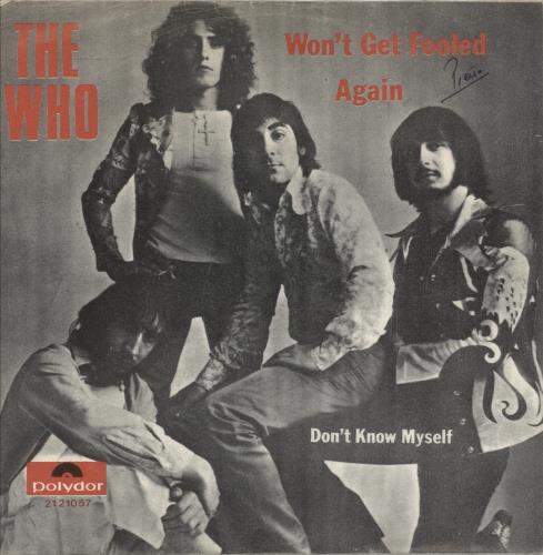 The Who Won't Get Fooled Again 7" vinyl single (7 inch record / 45) Belgian WHO07WO151027
