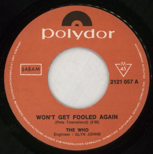 The Who Won't Get Fooled Again 7" vinyl single (7 inch record / 45) Belgian WHO07WO151027