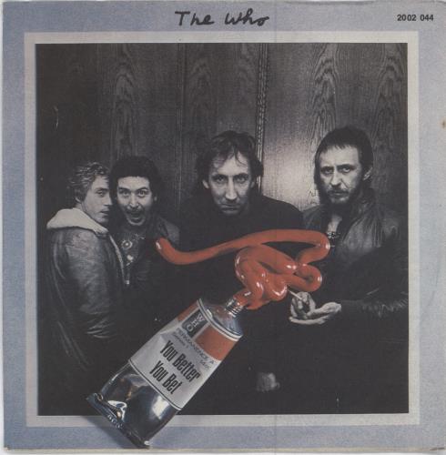 The Who You Better You Bet 7" vinyl single (7 inch record / 45) German WHO07YO783892