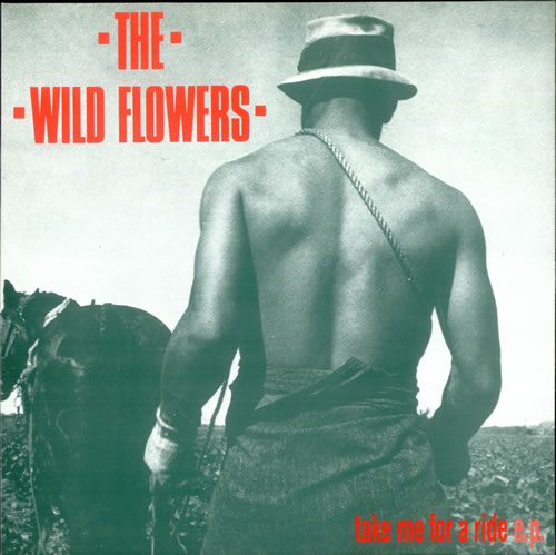 The Wild Flowers Take Me For A Ride EP 12" vinyl single (12 inch record / Maxi-single) UK WF412TA505737