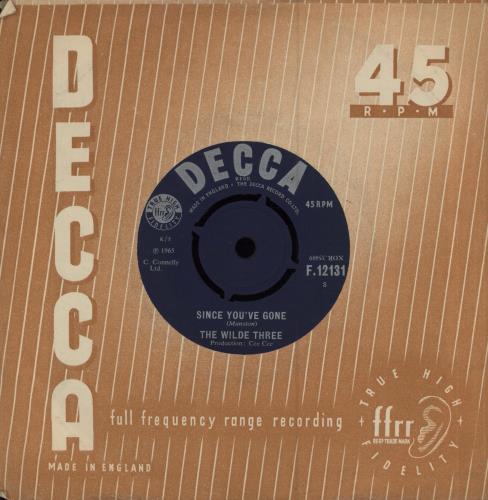 The Wilde Three Since You've Gone 7" vinyl single (7 inch record / 45) UK WD307SI780320