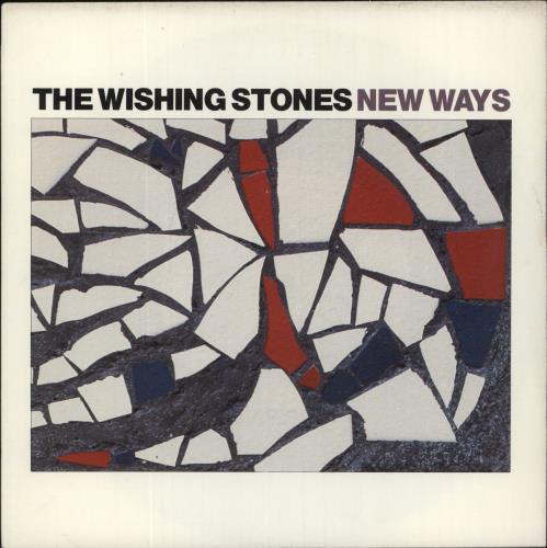 The Wishing Stones New Ways 7" vinyl single (7 inch record / 45) UK S7Q07NE863221