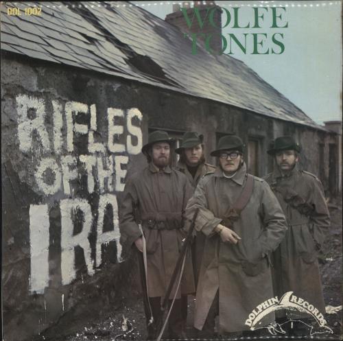 The Wolfe Tones Rifles Of The IRA vinyl LP album (LP record) Irish WCNLPRI717555