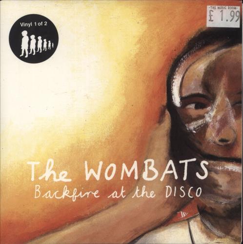 The Wombats Backfire At The Disco 7" vinyl single (7 inch record / 45) UK TWZ07BA397516