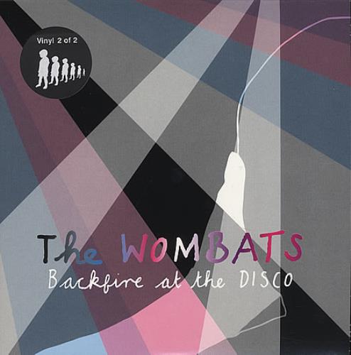 The Wombats Backfire At The Disco 7" vinyl single (7 inch record / 45) UK TWZ07BA397517