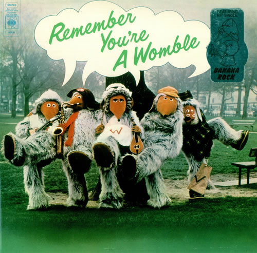 The Wombles Remember You're A Womble - Stickered sleeve vinyl LP album (LP record) UK WMBLPRE457050