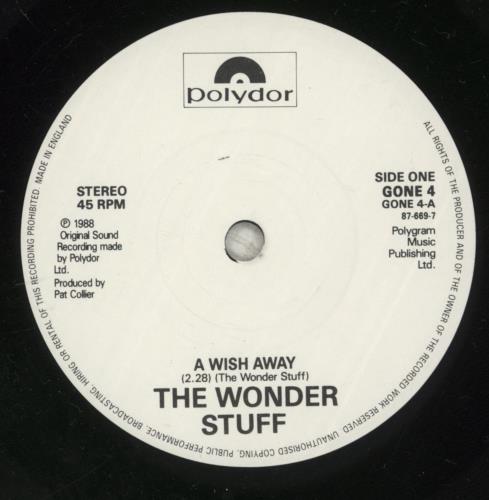 The Wonder Stuff A Wish Away 7" vinyl single (7 inch record / 45) UK WON07AW21539