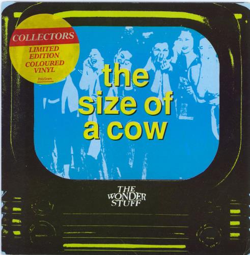 The Wonder Stuff The Size Of A Cow - Yellow Vinyl 7" vinyl single (7 inch record / 45) Australian WON07TH05898