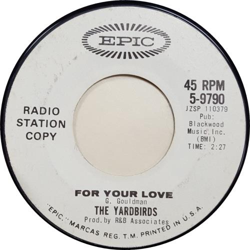 The Yardbirds For Your Love 7" vinyl single (7 inch record / 45) US YDB07FO643826