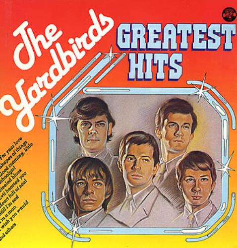 The Yardbirds Greatest Hits vinyl LP album (LP record) Dutch YDBLPGR289894