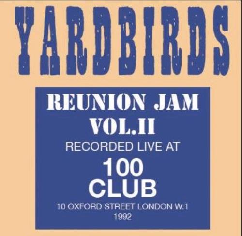 The Yardbirds Reunion Jam Vol. 2 CD album (CDLP) UK YDBCDRE413629