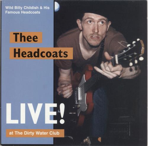 Thee Headcoats Live! At The Dirty Water Club vinyl LP album (LP record) UK HDCLPLI746503