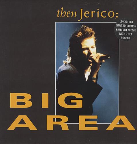 Then Jerico Big Area - Gatefold 12" vinyl single (12 inch record / Maxi-single) UK JER12BI37330