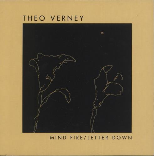 Theo Verney Mind Fire / Letter Down 7" vinyl single (7 inch record / 45) UK 9H907MI864914