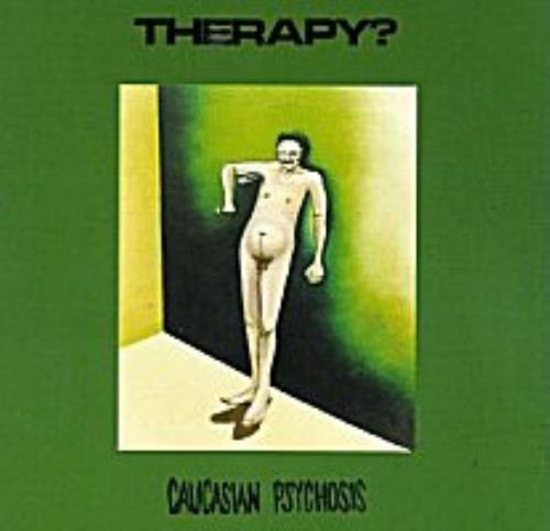 Therapy? Caucasian Psychosis CD album (CDLP) US THPCDCA31885
