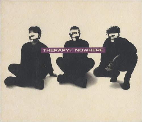 Therapy? Nowhere 2-CD single set (Double CD single) UK THP2SNO240044