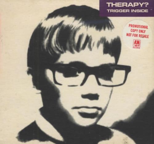 Therapy? Trigger Inside CD single (CD5 / 5") UK THPC5TR31534