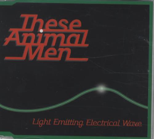 These Animal Men Light Emitting Electrical Wave CD single (CD5 / 5") UK AMLC5LI345589