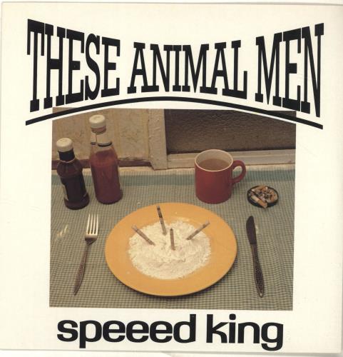 These Animal Men Speeed King + Wrap 7" vinyl single (7 inch record / 45) UK AML07SP63194