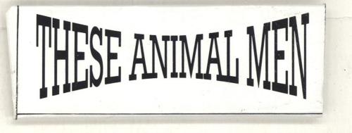 These Animal Men Speeed King + Wrap 7" vinyl single (7 inch record / 45) UK AML07SP63194