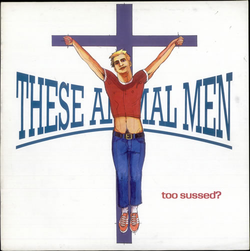 These Animal Men Too Sussed? 12" vinyl single (12 inch record / Maxi-single) UK AML12TO277661