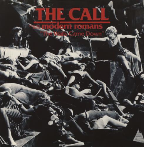 The Call The Walls Came Down Lyrics The Call The Walls Came Down UK 12" vinyl single (12 inch record / Maxi