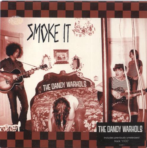 The Dandy Warhols Smoke It UK 7" vinyl single (7 inch record / 45) (333927)