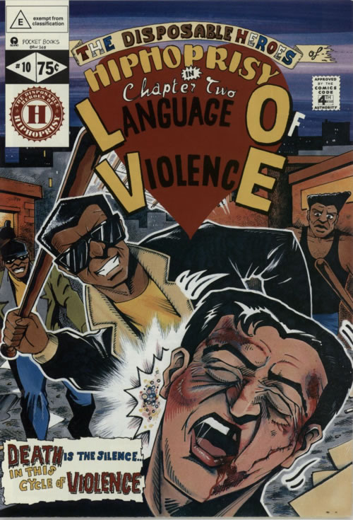 The Disposable Heroes Of Hiphoprisy Language Of Violence + Comic Book