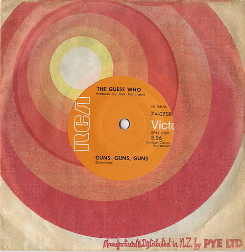 The Guess Who Guns, Guns, Guns New Zealand 7" vinyl single (7 inch