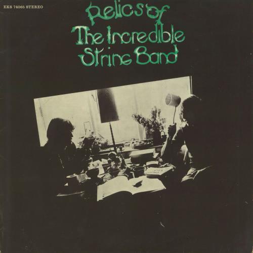 The Incredible String Band Relics Of The Incredible String Band UK