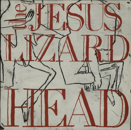 The Jesus Lizard Head vinyl LP album (LP record) UK JLZLPHE590369