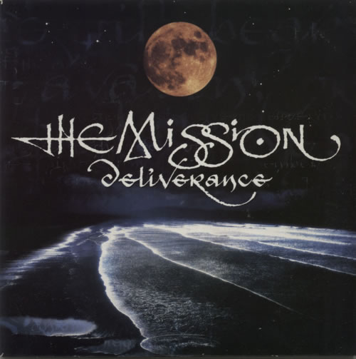 The Mission Deliverance UK 7" vinyl single (7 inch record / 45) (161076)