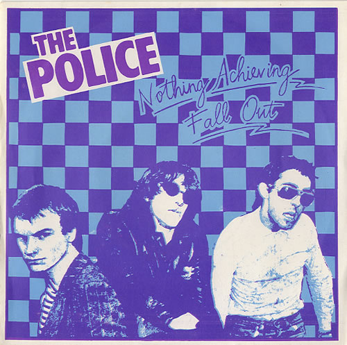 The Police Fall Out - 6th - Blue UK 7" vinyl single (7 inch record / 45) (96040)
