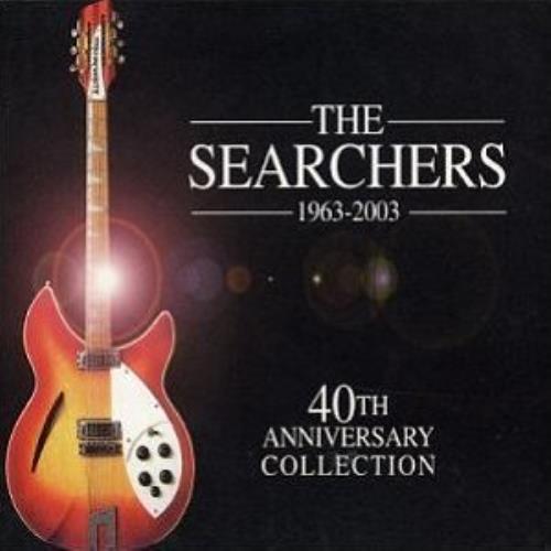 The Searchers 40th Anniversary 19632003 UK 2 CD album set (Double CD