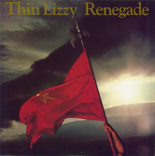 Thin Lizzy Renegade vinyl LP album (LP record) US THILPRE731644