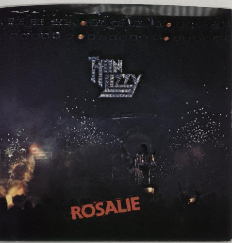 Thin Lizzy Rosalie - P/S 7" vinyl single (7 inch record / 45) UK THI07RO84017