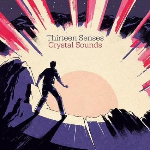 Thirteen Senses Crystal Sounds CD album (CDLP) UK 13SCDCR530078