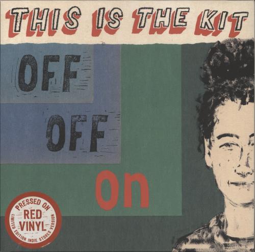 This Is The Kit Off Off On - Red Vinyl - Hypesticker vinyl LP album (LP record) UK 18PLPOF834464