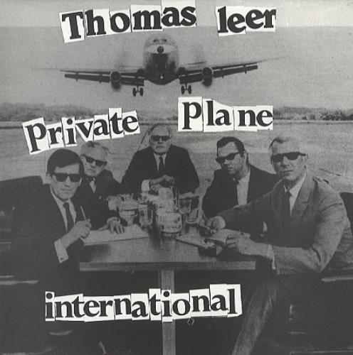 Thomas Leer Private Plane/ International 7" vinyl single (7 inch record / 45) UK THL07IN49716