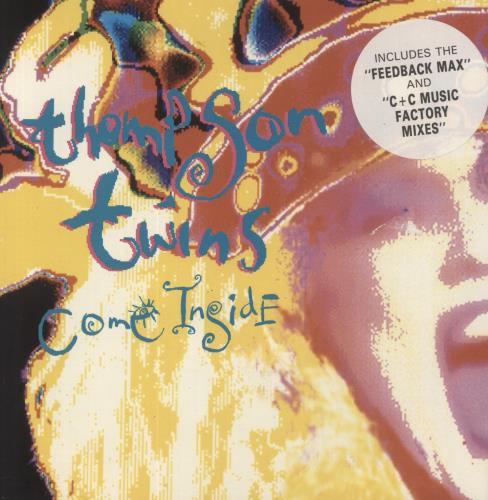 Thompson Twins Come Inside 7" vinyl single (7 inch record / 45) UK TWI07CO170040