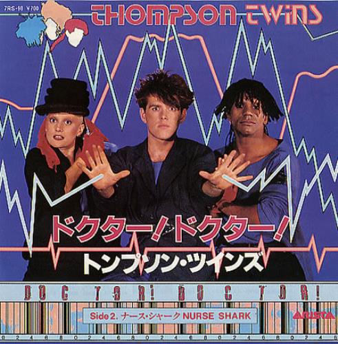 Thompson Twins Doctor Doctor 7" vinyl single (7 inch record / 45) Japanese TWI07DO38910