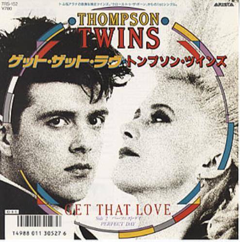Thompson Twins Get That Love 7" vinyl single (7 inch record / 45) Japanese TWI07GE205230