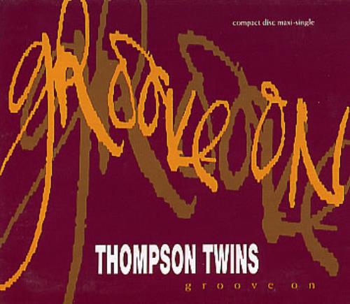 Thompson Twins Groove On CD single (CD5 / 5") US TWIC5GR02480