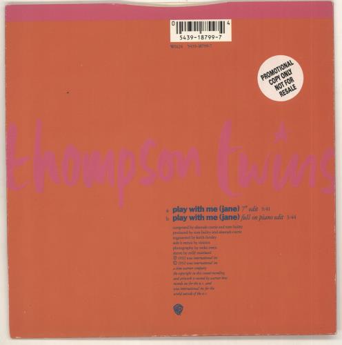 Thompson Twins Play With Me (Jane) 7" vinyl single (7 inch record / 45) UK TWI07PL727769